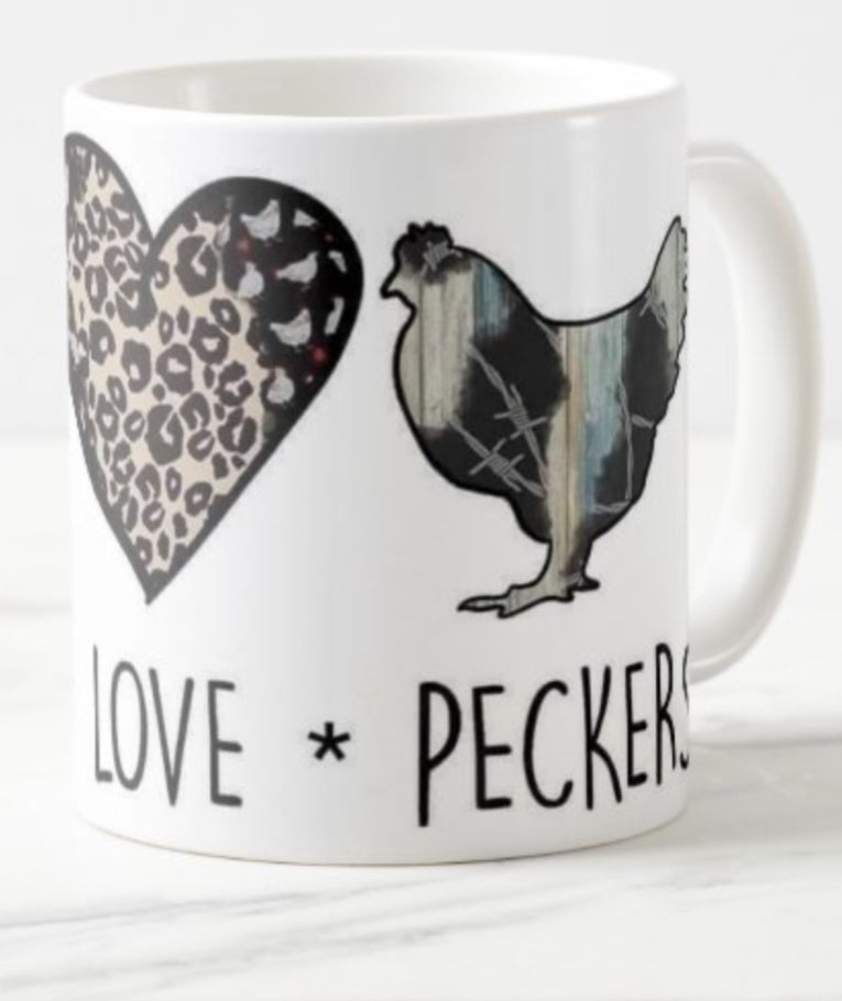 Peace * Love * Peckers Coffee Mug