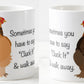 Sometimes you just have to say “Cluck it” and walk away coffee mug