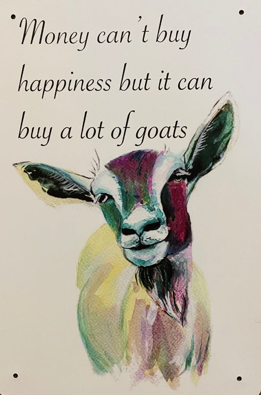 Money can’t buy happiness but it can buy a lot of goats