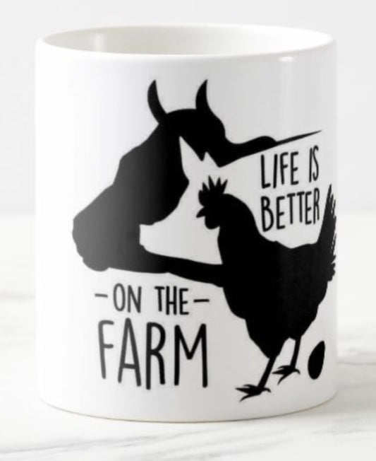 Life is better on the farm Coffee mug