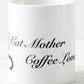 Cat mother Coffee lover Coffee Mug