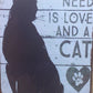 All you need is love and a cat