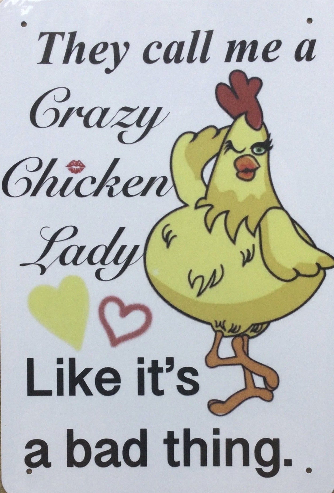 Crazy Chicken lady