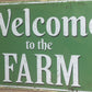 Welcome to the farm