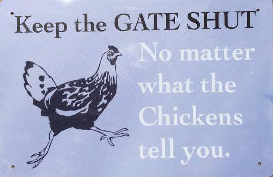 Keep the GATE SHUT