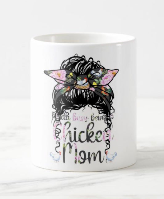 Kinda busy being a chicken mom coffee mug