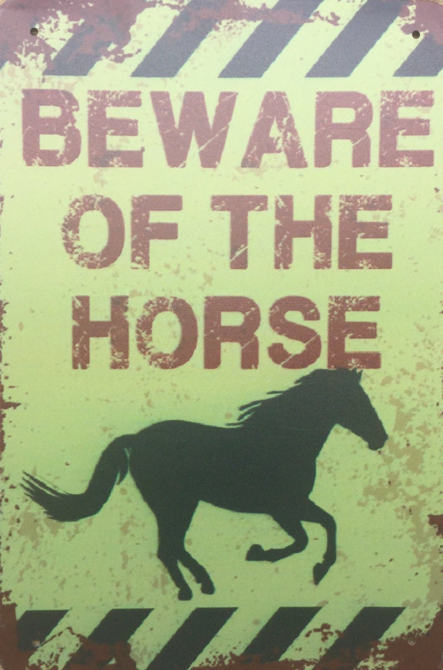 Beware of the horse